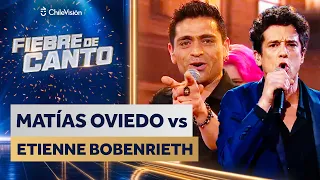 MATÍAS OVIEDO VS ETIENNE BOBENRIETH 🎤 NOCHE DE DUELOS 🎶 Fiebre de Canto