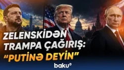 Zelenskidən seçki şərti | "Əvvəlcə 60 gün atəşi dayandırın" - Baku TV