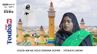 LOLOU AM NA SOLO SOKHNA SOPHIE  - YOTAAYU SAFAR