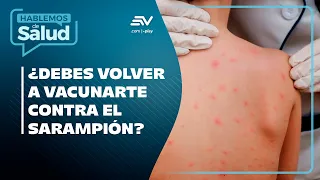 Measles Alert: Ecuador Fails to Reach Ideal Vaccination Coverage | Let’s Talk Health🩺 Ecuavisa