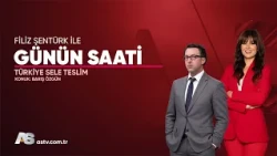 TÜRKİYE SELE TESLİM / GÜNÜN SAATİ