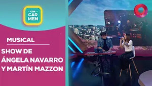 Show de Ángela Navarro y Martín Mazzon | #ConCarmen Completo  - 02/03 - El Nueve