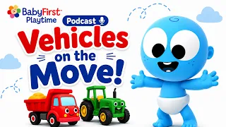 Vehicles on the Move! | Vehicle Sounds for Kids