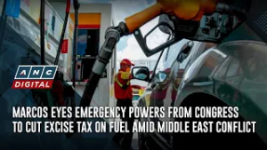 Marcos eyes emergency powers from Congress to cut excise tax on fuel amid Middle East conflict | ANC