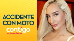 Los DETALLES del accidente de Fran Maira con motociclista en Lo Barnechea - Contigo en la Mañana