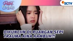 Tega Banget!! Ada Orang yang Jebak Aina?! | Putri Pewaris - Episode 38