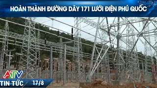 COMPLETION OF THE 171 PHU QUOC POWER GRID LINE