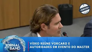 Quais autoridades foram flagradas com Vorcaro em Londres? | Aconteceu na Semana