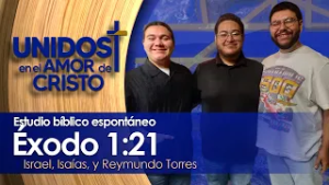 Unidos en El Amor de Cristo con Los hermanos Torres 03-03-26
