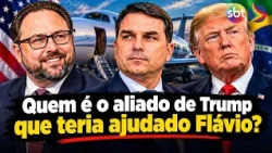 How a Trump ally allegedly helped Flávio Bolsonaro flee to the United States