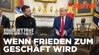 Ukraine - Frieden durch Wirtschafts-Deals? | Konfliktzone - Globale Krisen kurz erklärt | ARTE