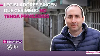 Lawmakers demand Cerimedo receive no special treatment at Chonchocoro