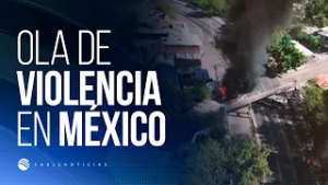 México arde tras la caída de “El Mencho”: bloqueos, incendios y vuelos cancelados sacuden al país