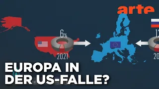 EU und die USA: Welche Abhängigkeiten? | Mit offenen Karten | ARTE