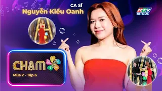 Chạm 5S (Mùa 2) |Thử thách xử lý tình huống bất ngờ, Kiều Oanh lập tức nhập vai cực duyên 😂😂