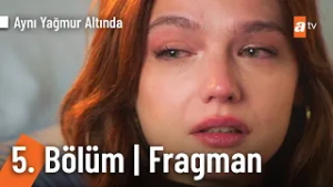 Aynı Yağmur Altında 5. Bölüm Fragman | "Rosa'yı kalbinden de sil at" @AyniYagmurAltinda