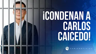 Carlos Caicedo convicted: arrest ordered for corruption in Santa Marta