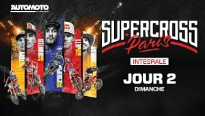 SUPERCROSS DE PARIS 2025 - L'INTEGRALE DIMANCHE 16/11