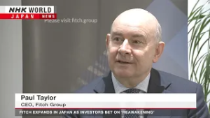 Fitch expands in Japan as investors bet on 'reawakening'ーNHK WORLD-JAPAN NEWS