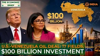 U.S.–Venezuela Oil Deal: $100 Billion Bet on a Production Revival