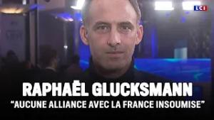 Raphaël Glucksmann : "Aucune alliance, jamais, avec la France Insoumise"｜LCI