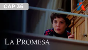 LA PROMESA - Avance lunes 23/02/2026