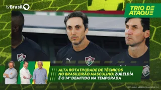 Trio de Ataque | High turnover of managers in the Men’s Brasileirão: Zubeldía is the 14th to be f...