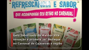 Gelo Saborizado da Walmor vira sensação e promete ser destaque no Carnaval de Cajazeiras e região