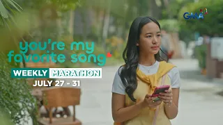 You're My Favorite Song: Weekly Marathon | July 27 - July 31, 2026
