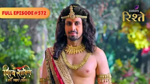 Banasura's Deceitful Ploy | Shiv Shakti | Full Episode 572 | Colors Rishtey