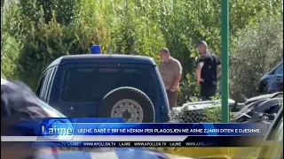 Lezhë, Babë e bir në kërkim per plagosje me arme zjarri