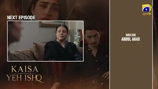 Kaisa Yeh Ishq Episode 07 Teaser - HAR PAL GEO