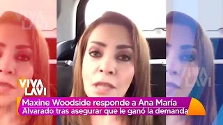 Maxine Woodside responde a Ana María Alvarado tras "ganar" demanda | Vivalavi