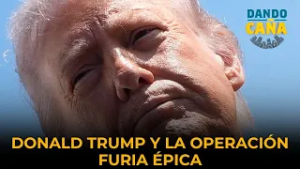 Donald Trump y la Operación Furia Épica