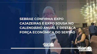 Sebrae confirms Expo Cajazeiras and Expo Sousa in the annual calendar and highlights the economic...
