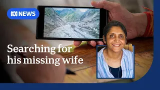 Australian searching for his missing wife in Nepal | ABC NEWS