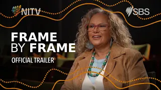📺 Frame By Frame | Premieres Thursday July 9 at 8.30pm | NITV and SBS On Demand 💻