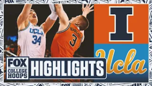 No. 10 Illinois Fighting Illini vs. UCLA Bruins Highlights ? FOX College Hoops