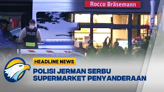 [HEADLINE NEWS 11/07] Polisi Jerman Serbu Supermarket Berlin Pelaku Lumpuh Korban Diselamatkan