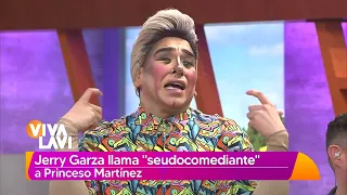 Princeso le responde a Jerry Garza tras llamarlo 'pseudocomediante’ | Vivalavi