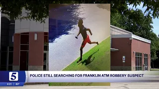 Franklin police seek second suspect after daytime ATM robbery at Ascend Federal Credit Union