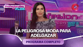 The dangerous weight-loss trend | #LosProfesionalesConFlor - 08/19 - El Nueve