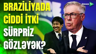 Braziliya ciddi itki ilə üz-üzə: Yaponiya sürpriz edəcək?