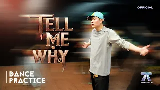 DANCE PRACTICE | TELL ME WHY - Duong Domic | ANH TRAI SAY HI