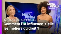 Meta Fenua - Comment l'IA influence-t-elle les métiers du droit ?