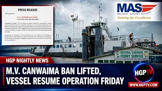 M.V. Canwaima Ban Lifted; Vessel Resumes Operation Friday