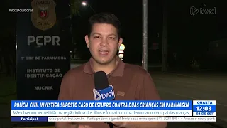 CIVIL POLICE INVESTIGATE ALLEGED CHILD ABUSE CASE AGAINST TWO CHILDREN IN PARANAGUÁ