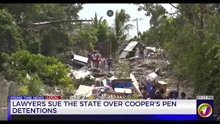 Lawyers Sue the State Over Coopers Pen Detentions | TVJ News