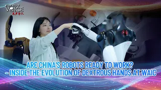 Are China's robots ready to work? Inside the evolution of dextrous hands at WAIC