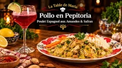 La Table de Maria: Pollo en Pepitoria | Poulet Espagnol aux Amandes & Safran